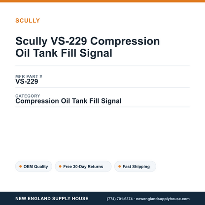 Scully VS-229 Compression Oil Tank Fill Signal — New England Supply House spec card [NESH-SPEC-CARD-V2]