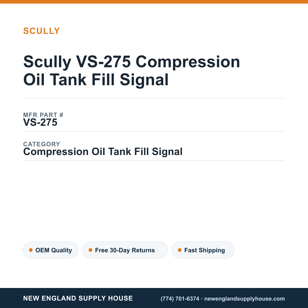 Scully VS-275 Compression Oil Tank Fill Signal — New England Supply House spec card [NESH-SPEC-CARD-V2]