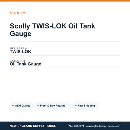 Scully TWIS-LOK Oil Tank Gauge — New England Supply House spec card [NESH-SPEC-CARD-V2]