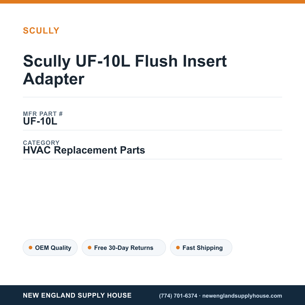 Scully UF-10L Flush Insert Adapter — New England Supply House spec card [NESH-SPEC-CARD-V2]
