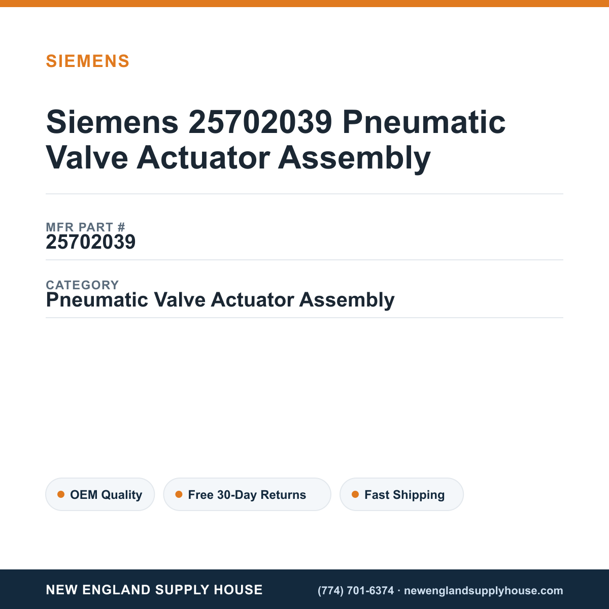 Siemens 25702039 Pneumatic Valve Actuator Assembly — New England Supply House spec card [NESH-SPEC-CARD-V2]