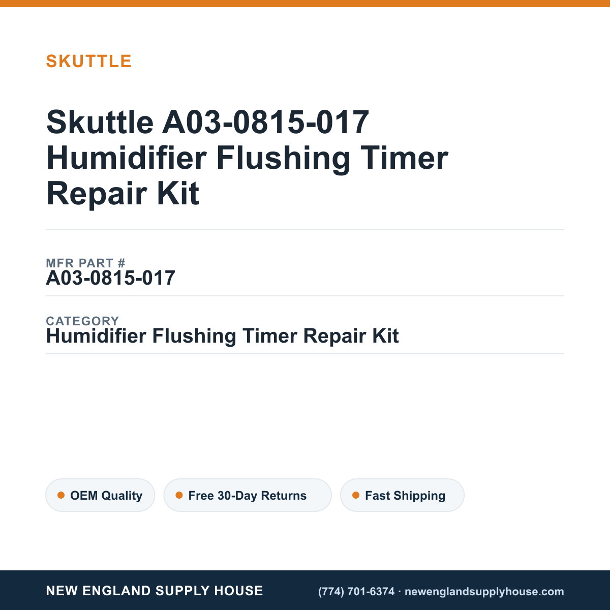 Skuttle A03-0815-017 Humidifier Flushing Timer Repair Kit — New England Supply House spec card [NESH-SPEC-CARD-V2]