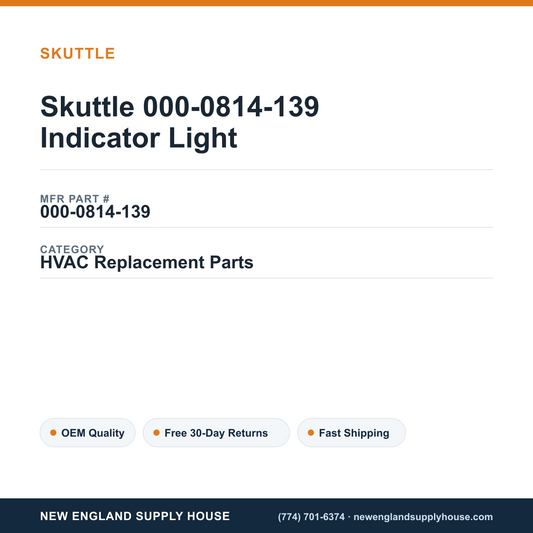 Skuttle 000-0814-139 Indicator Light — New England Supply House spec card [NESH-SPEC-CARD-V2]