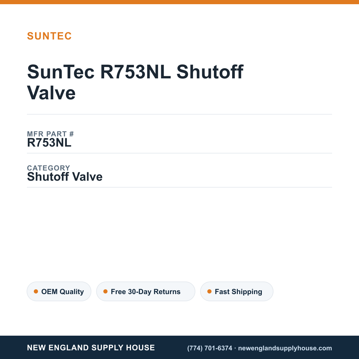 SunTec R753NL Shutoff Valve — New England Supply House spec card [NESH-SPEC-CARD-V2]