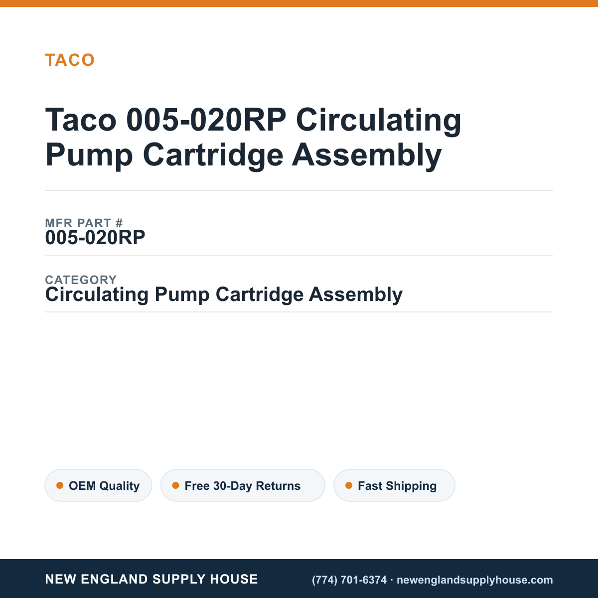 Taco 005-020RP Circulating Pump Cartridge Assembly — New England Supply House spec card [NESH-SPEC-CARD-V2]
