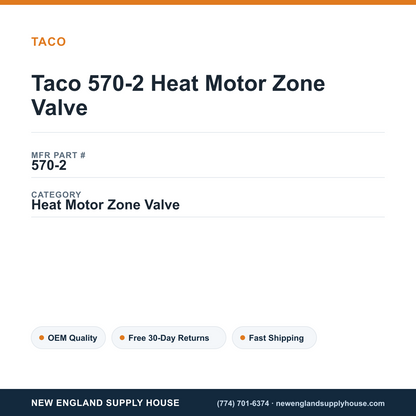 Taco 570-2 Heat Motor Zone Valve — New England Supply House spec card [NESH-SPEC-CARD-V2]