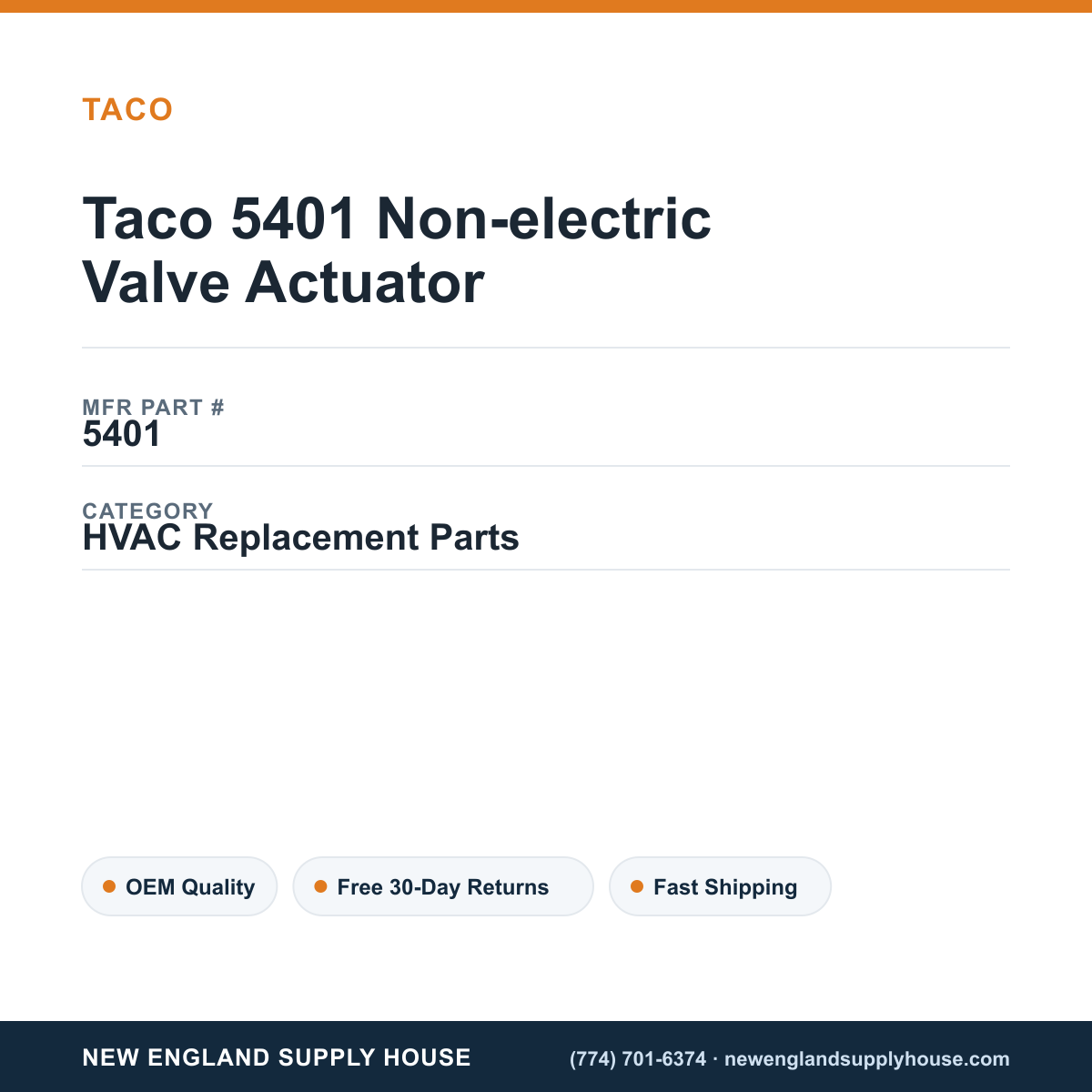 Taco 5401 Non-electric Valve Actuator — New England Supply House spec card [NESH-SPEC-CARD-V2]
