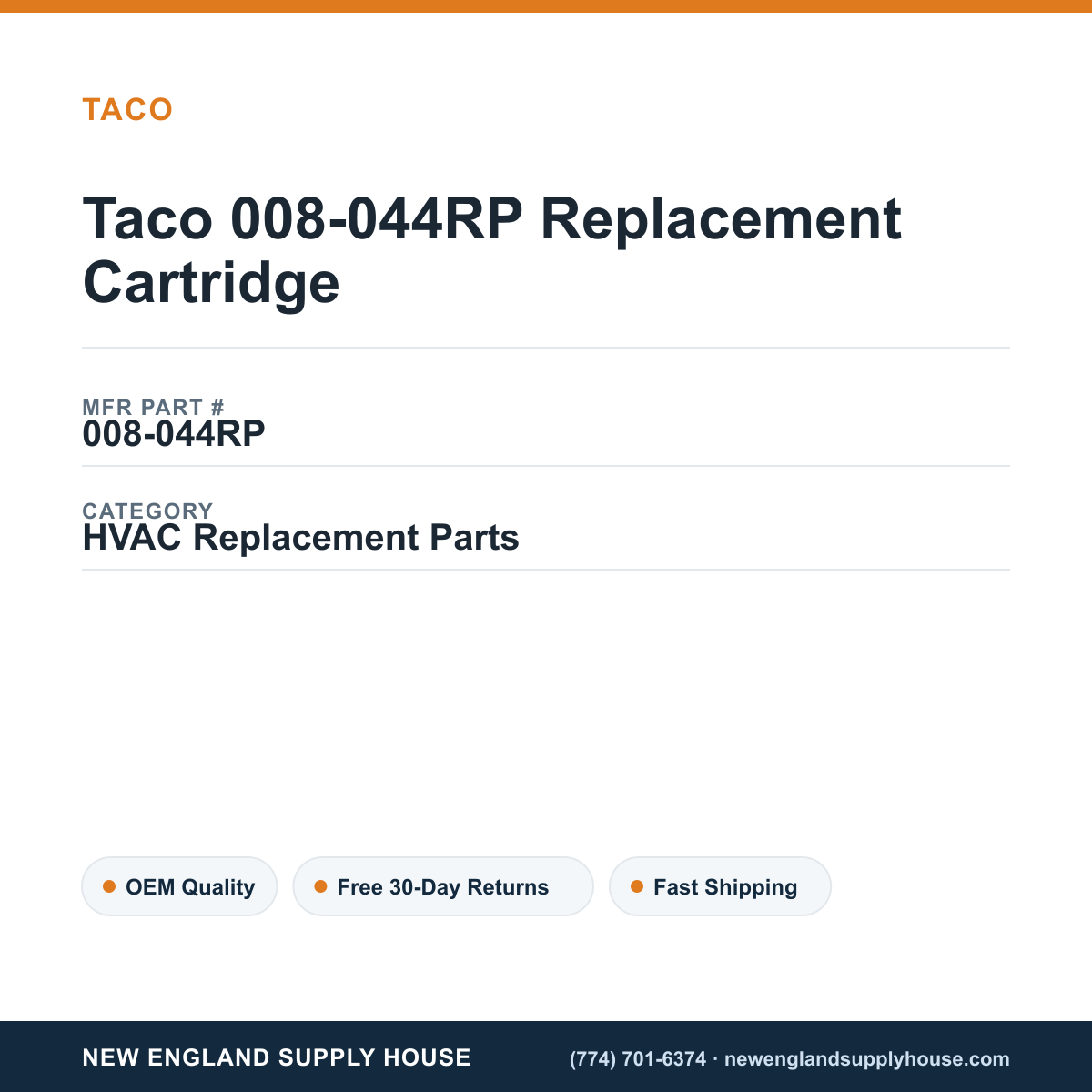 Taco 008-044RP Replacement Cartridge — New England Supply House spec card [NESH-SPEC-CARD-V2]