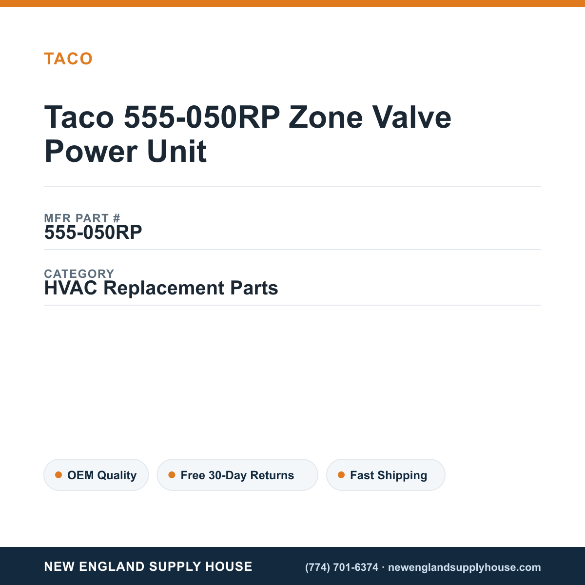 Taco 555-050RP Zone Valve Power Unit — New England Supply House spec card [NESH-SPEC-CARD-V2]