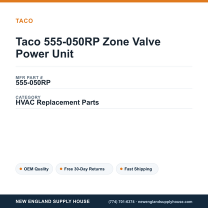Taco 555-050RP Zone Valve Power Unit — New England Supply House spec card [NESH-SPEC-CARD-V2]