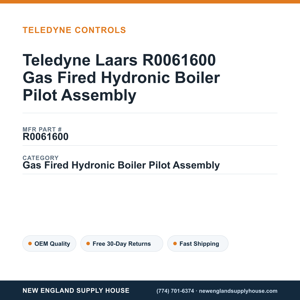 Teledyne Laars R0061600 Gas Fired Hydronic Boiler Pilot Assembly — New England Supply House spec card [NESH-SPEC-CARD-V2]