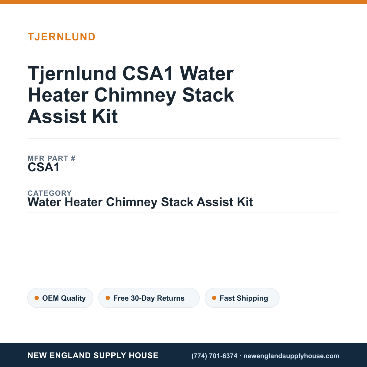 Tjernlund CSA1 Water Heater Chimney Stack Assist Kit — New England Supply House spec card [NESH-SPEC-CARD-V2]