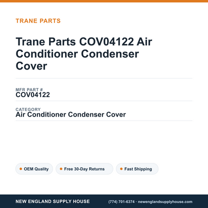 Trane Parts COV04122 Air Conditioner Condenser Cover — New England Supply House spec card [NESH-SPEC-CARD-V2]