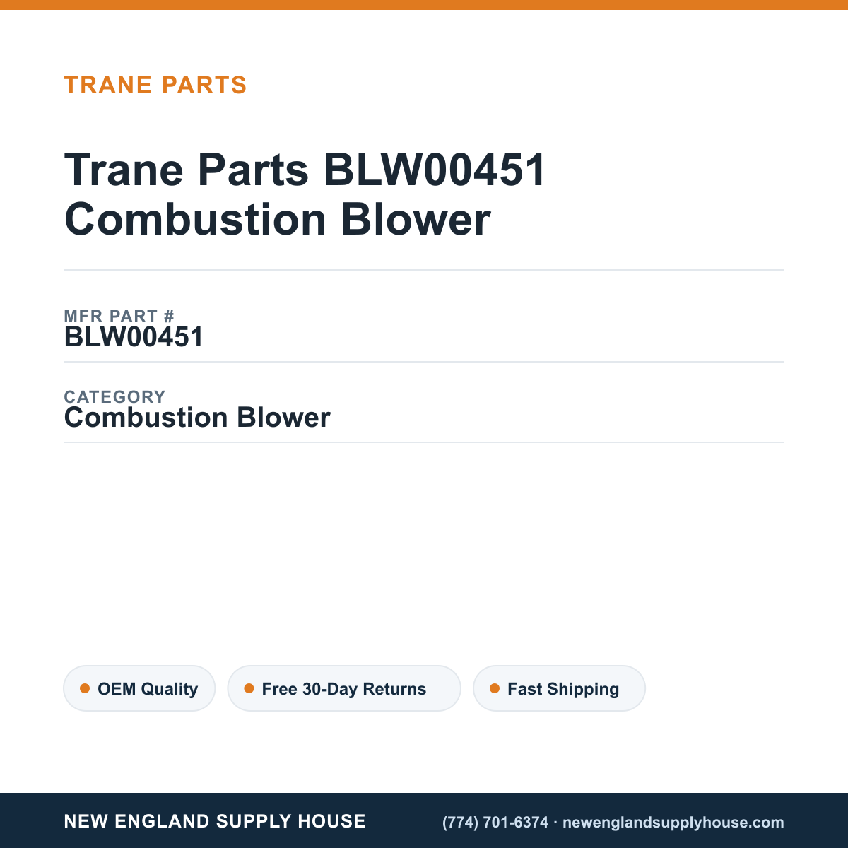 Trane Parts BLW00451 Combustion Blower — New England Supply House spec card [NESH-SPEC-CARD-V2]