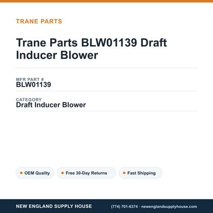 Trane Parts BLW01139 Draft Inducer Blower — New England Supply House spec card [NESH-SPEC-CARD-V2]