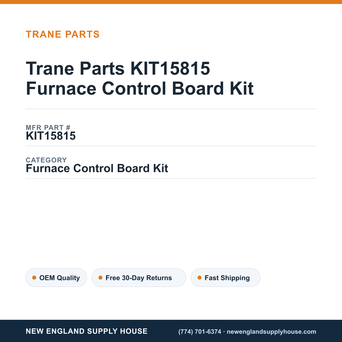Trane Parts KIT15815 Furnace Control Board Kit — New England Supply House spec card [NESH-SPEC-CARD-V2]