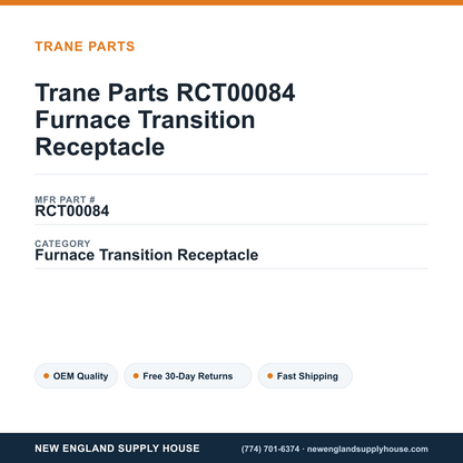 Trane Parts RCT00084 Furnace Transition Receptacle — New England Supply House spec card [NESH-SPEC-CARD-V2]