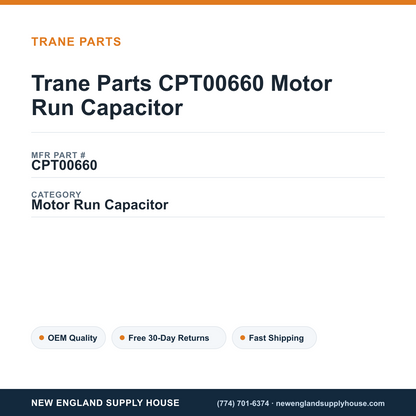 Trane Parts CPT00660 Motor Run Capacitor — New England Supply House spec card [NESH-SPEC-CARD-V2]