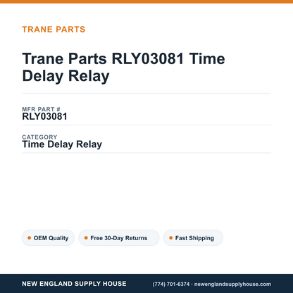 Trane Parts RLY03081 Time Delay Relay — New England Supply House spec card [NESH-SPEC-CARD-V2]