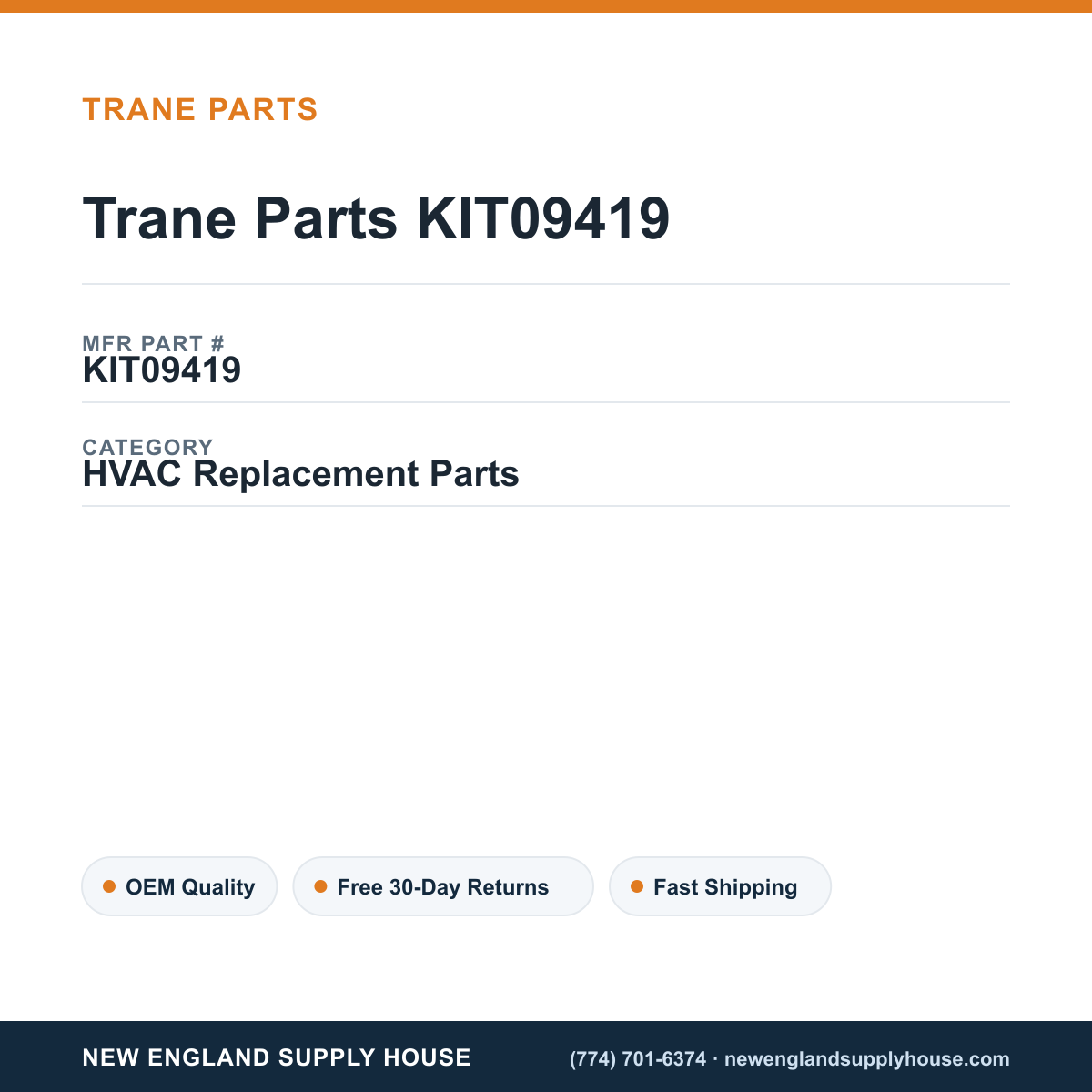Trane Parts KIT09419 — New England Supply House spec card [NESH-SPEC-CARD-V2]