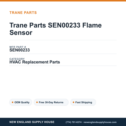 Trane Parts SEN00233 Flame Sensor — New England Supply House spec card [NESH-SPEC-CARD-V2]