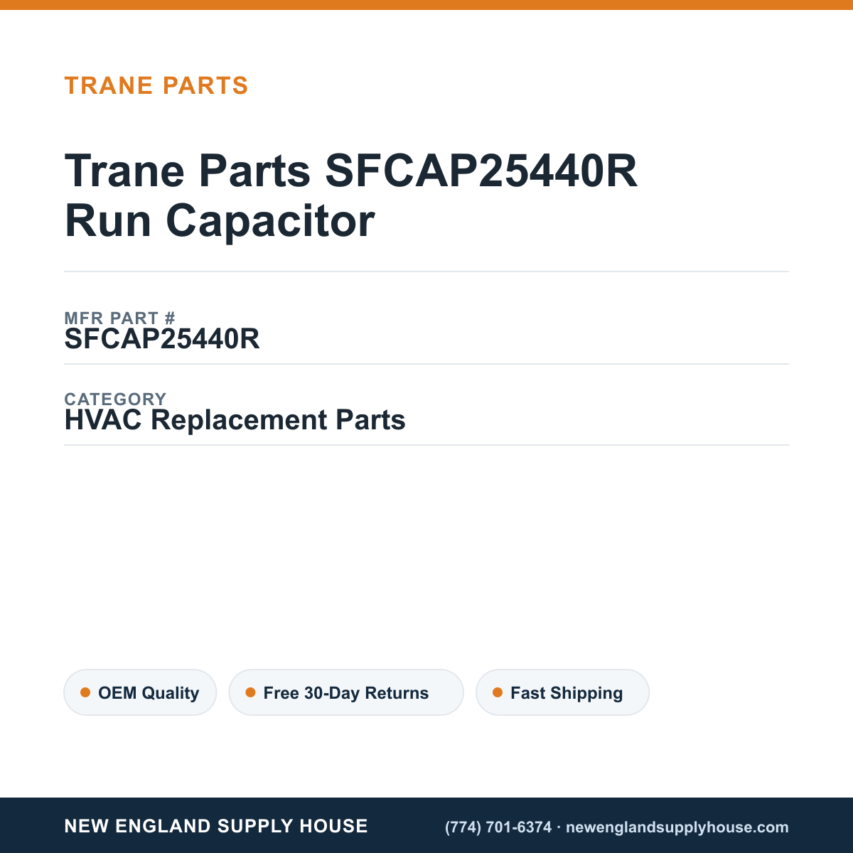Trane Parts SFCAP25440R Run Capacitor — New England Supply House spec card [NESH-SPEC-CARD-V2]