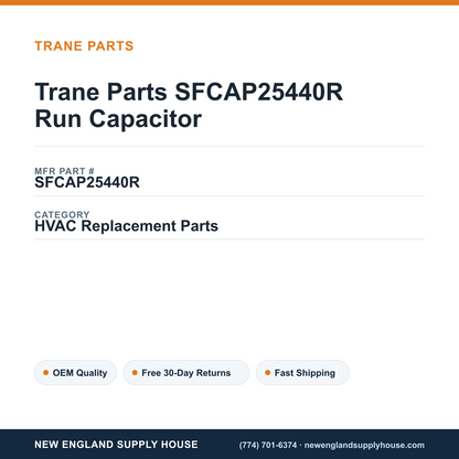 Trane Parts SFCAP25440R Run Capacitor — New England Supply House spec card [NESH-SPEC-CARD-V2]