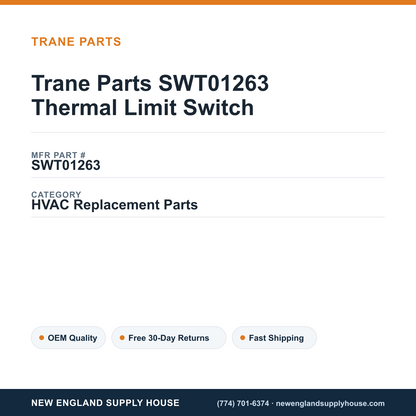 Trane Parts SWT01263 Thermal Limit Switch — New England Supply House spec card [NESH-SPEC-CARD-V2]