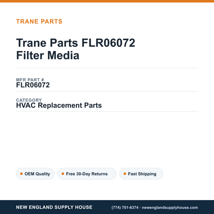 Trane Parts FLR06072 Filter Media — New England Supply House spec card [NESH-SPEC-CARD-V2]