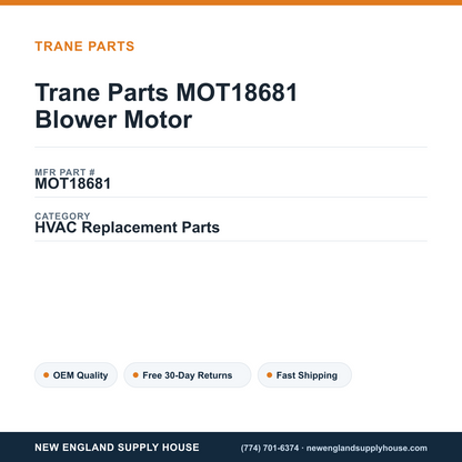 Trane Parts MOT18681 Blower Motor — New England Supply House spec card [NESH-SPEC-CARD-V2]