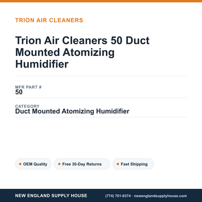 Trion Air Cleaners 50 Duct Mounted Atomizing Humidifier — New England Supply House spec card [NESH-SPEC-CARD-V2]
