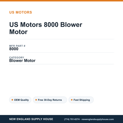 US Motors 8000 Blower Motor — New England Supply House spec card [NESH-SPEC-CARD-V2]
