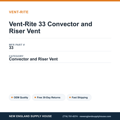 Vent-Rite 33 Convector and Riser Vent — New England Supply House spec card [NESH-SPEC-CARD-V2]