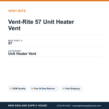 Vent-Rite 57 Unit Heater Vent — New England Supply House spec card [NESH-SPEC-CARD-V2]