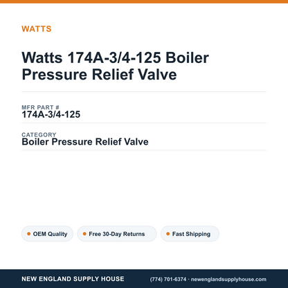 Watts 174A-3/4-125 Boiler Pressure Relief Valve — New England Supply House spec card [NESH-SPEC-CARD-V2]