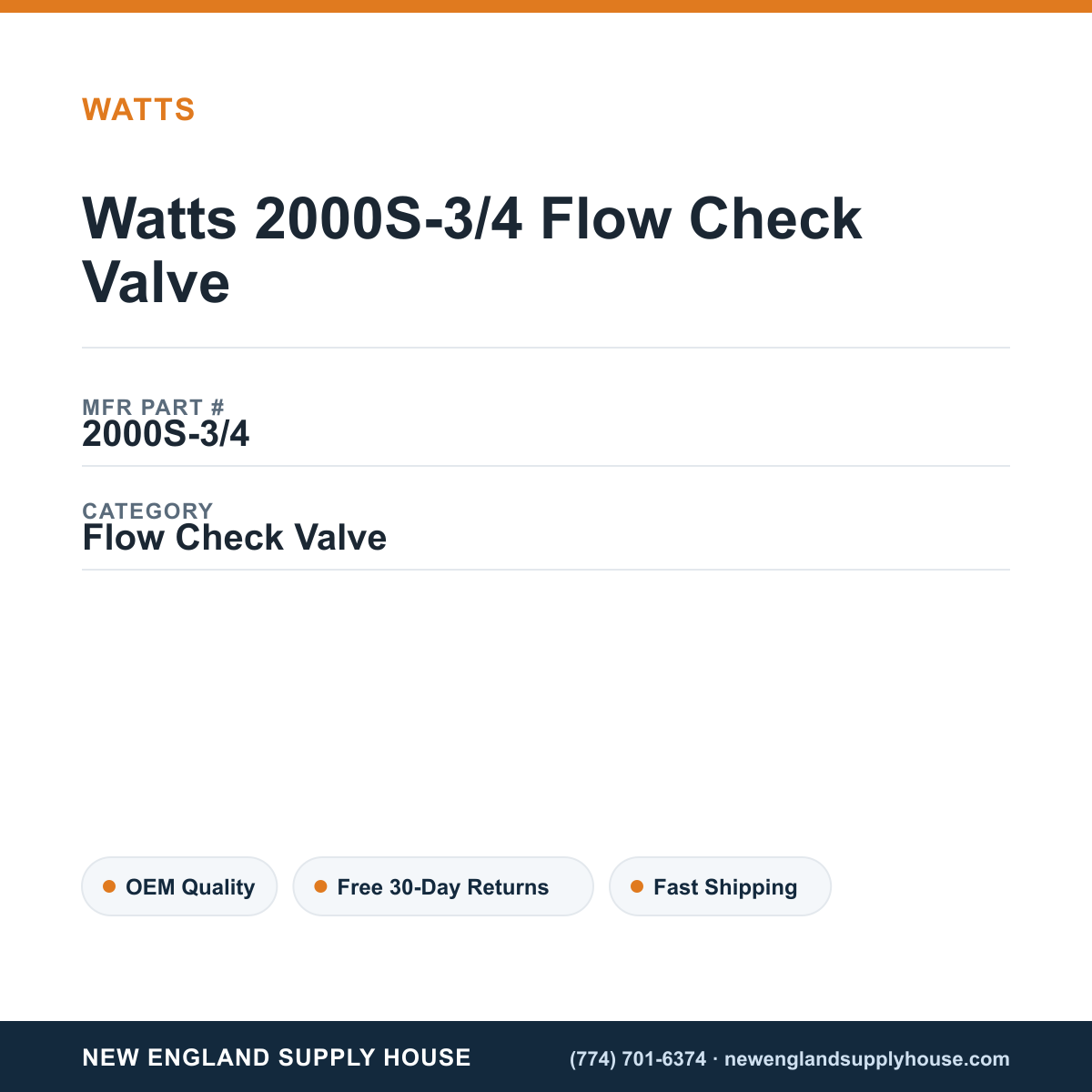 Watts 2000S-3/4 Flow Check Valve — New England Supply House spec card [NESH-SPEC-CARD-V2]