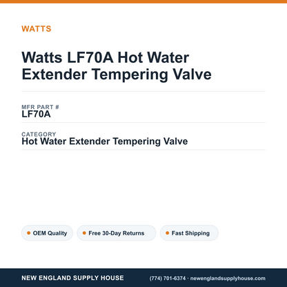 Watts LF70A Hot Water Extender Tempering Valve — New England Supply House spec card [NESH-SPEC-CARD-V2]
