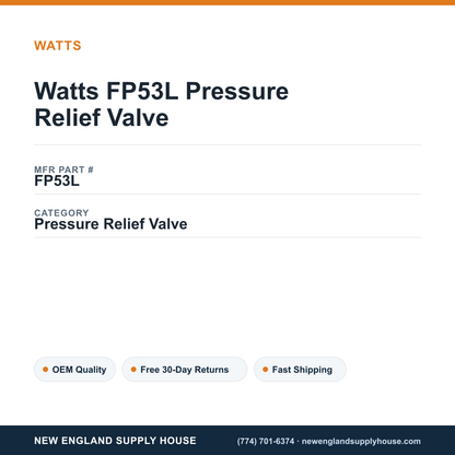Watts FP53L Pressure Relief Valve — New England Supply House spec card [NESH-SPEC-CARD-V2]