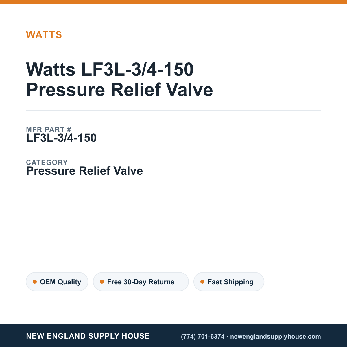 Watts LF3L-3/4-150 Pressure Relief Valve — New England Supply House spec card [NESH-SPEC-CARD-V2]