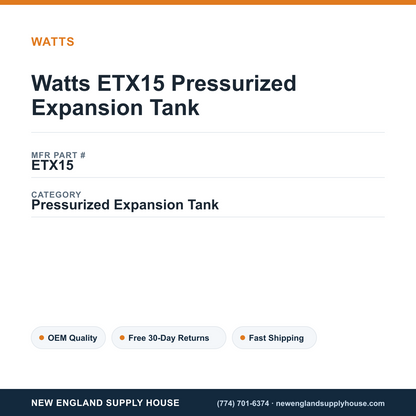 Watts ETX15 Pressurized Expansion Tank — New England Supply House spec card [NESH-SPEC-CARD-V2]