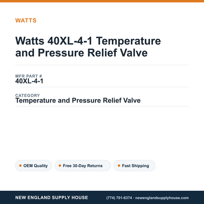 Watts 40XL-4-1 Temperature and Pressure Relief Valve — New England Supply House spec card [NESH-SPEC-CARD-V2]