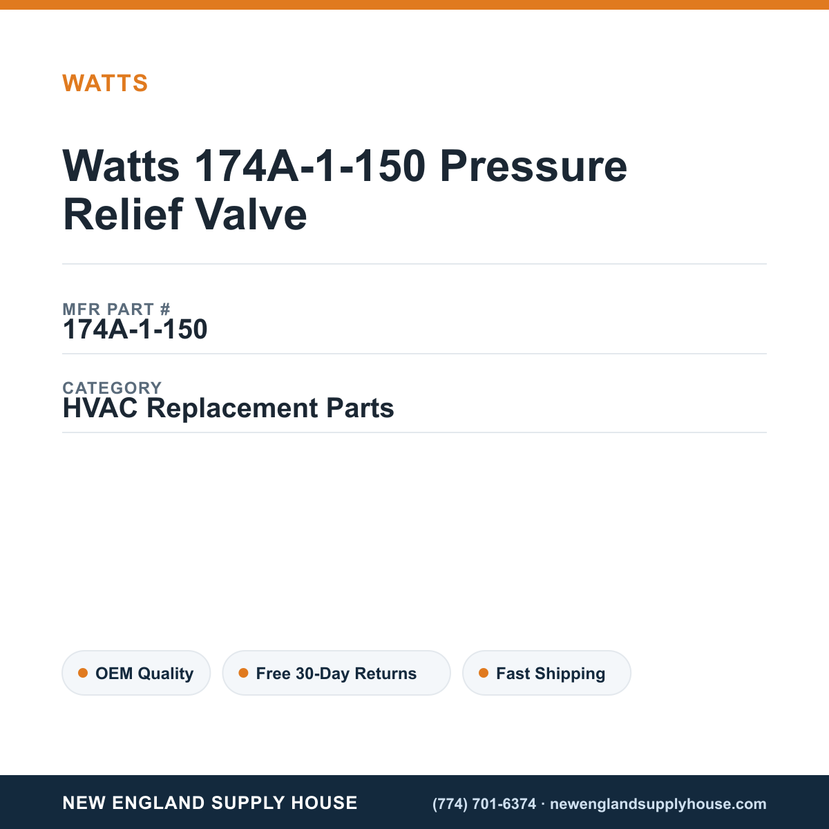 Watts 174A-1-150 Pressure Relief Valve — New England Supply House spec card [NESH-SPEC-CARD-V2]