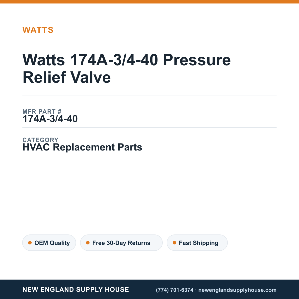 Watts 174A-3/4-40 Pressure Relief Valve — New England Supply House spec card [NESH-SPEC-CARD-V2]
