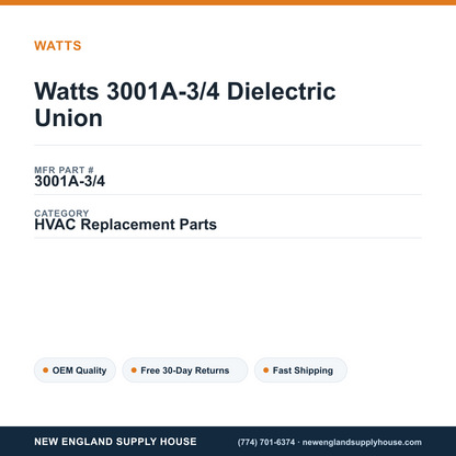 Watts 3001A-3/4 Dielectric Union — New England Supply House spec card [NESH-SPEC-CARD-V2]