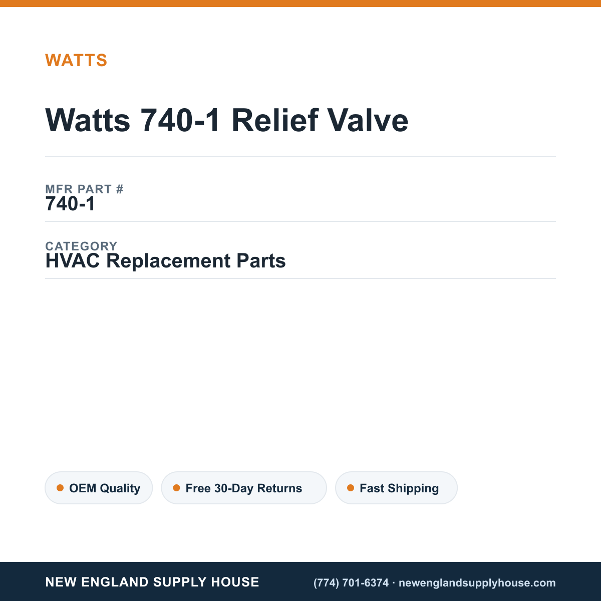 Watts 740-1 Relief Valve — New England Supply House spec card [NESH-SPEC-CARD-V2]