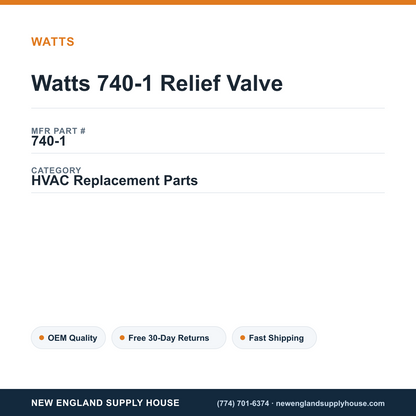 Watts 740-1 Relief Valve — New England Supply House spec card [NESH-SPEC-CARD-V2]