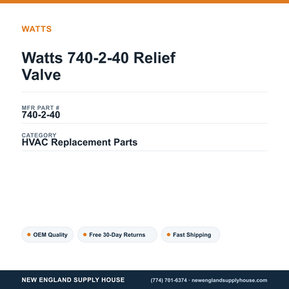 Watts 740-2-40 Relief Valve — New England Supply House spec card [NESH-SPEC-CARD-V2]