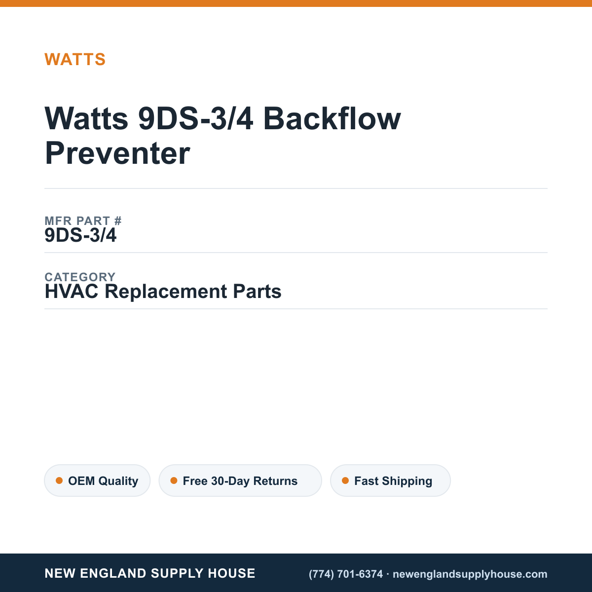 Watts 9DS-3/4 Backflow Preventer — New England Supply House spec card [NESH-SPEC-CARD-V2]