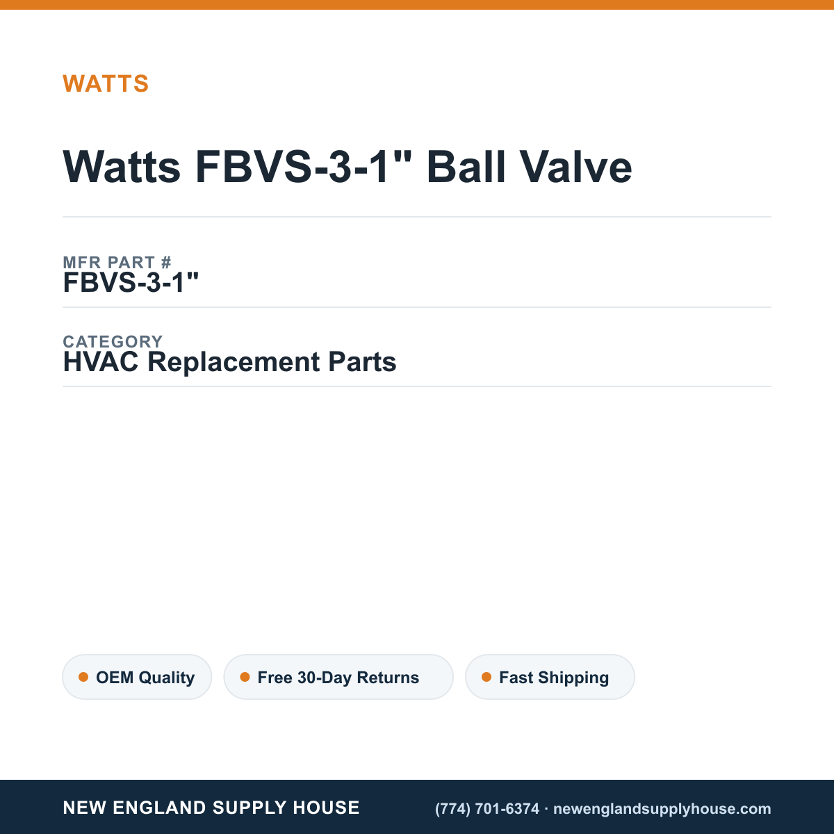Watts FBVS-3-1" Ball Valve — New England Supply House spec card [NESH-SPEC-CARD-V2]