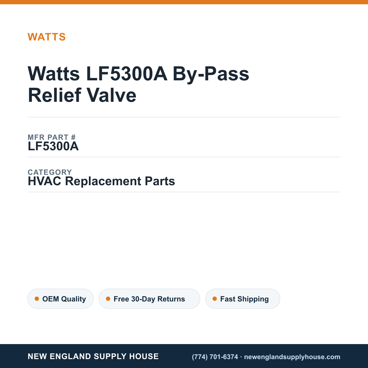 Watts LF5300A By-Pass Relief Valve — New England Supply House spec card [NESH-SPEC-CARD-V2]